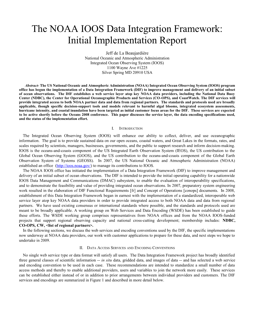 The NOAA IOOS Data Integration Framework