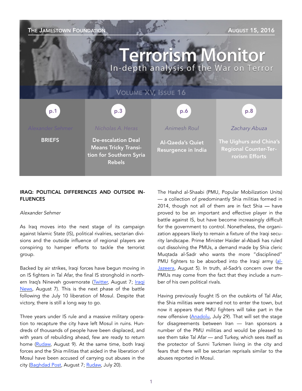 Terrorism Monitor, March 18, 2016)