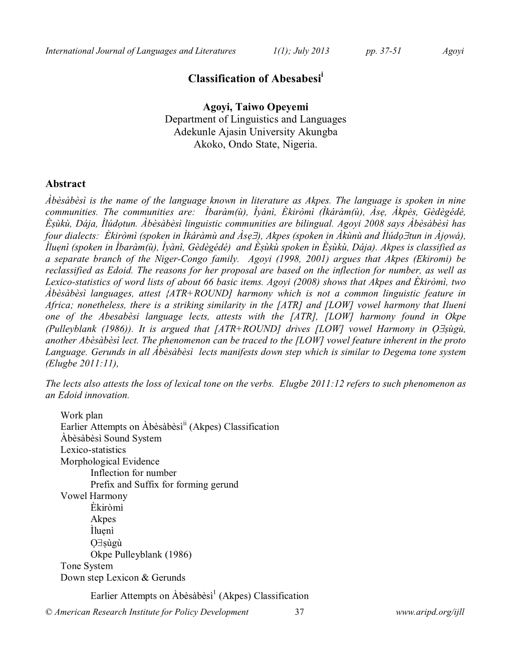 Classification of Abesabesii