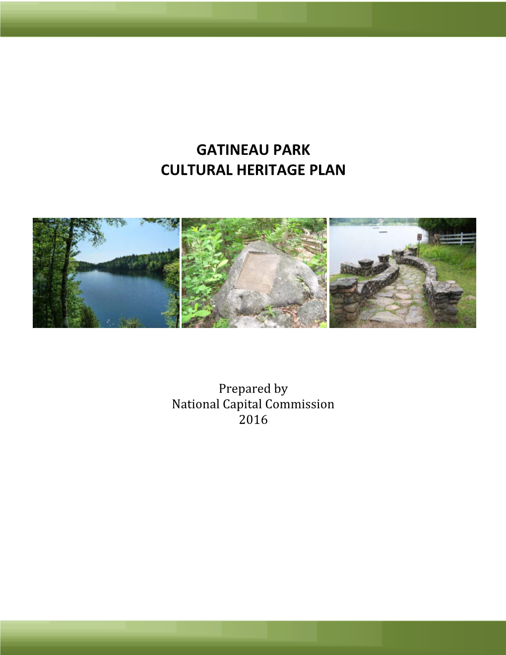 Gatineau Park Cultural Heritage Plan