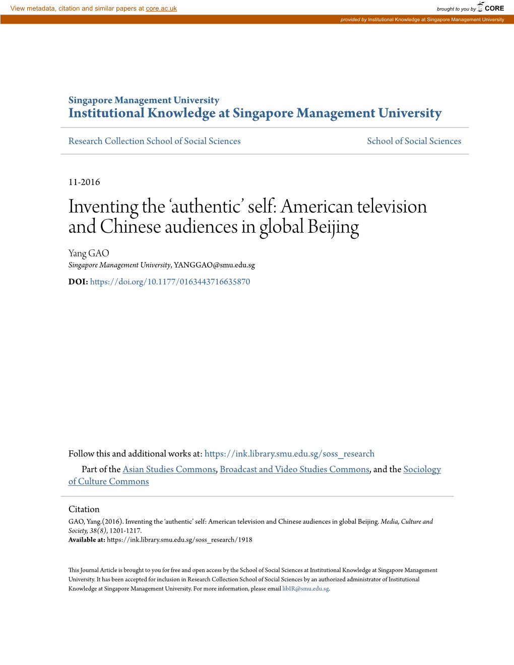 American Television and Chinese Audiences in Global Beijing Yang GAO Singapore Management University, YANGGAO@Smu.Edu.Sg DOI