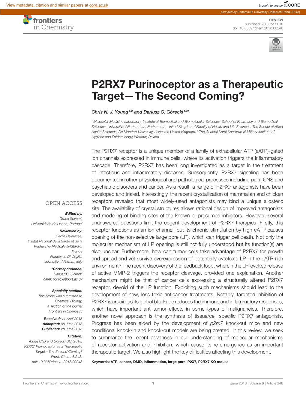 P2RX7 Purinoceptor As a Therapeutic Target—The Second Coming?