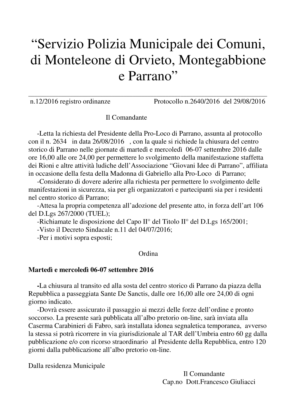 Servizio Polizia Municipale Dei Comuni, Di Monteleone Di Orvieto, Montegabbione E Parrano”