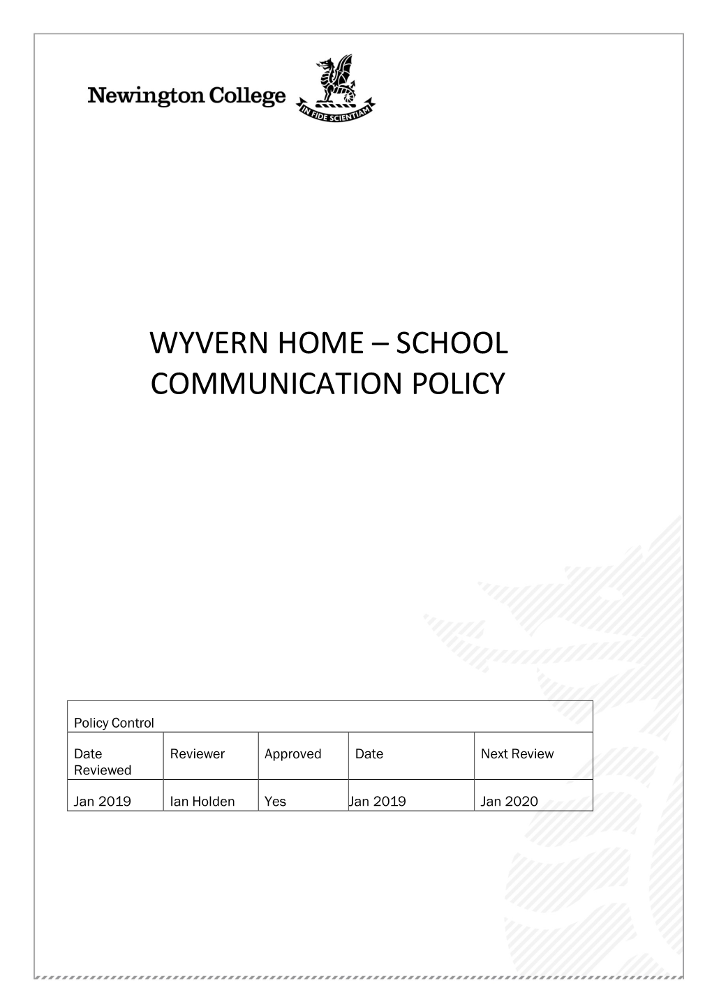 Wyvern Home – School Communication Policy