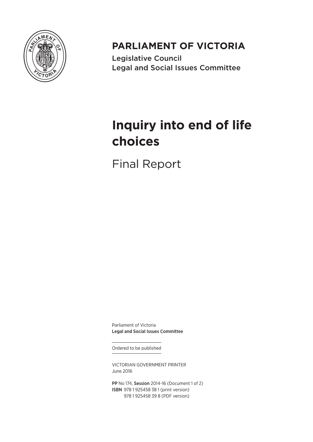 Inquiry Into End of Life Choices Final Report