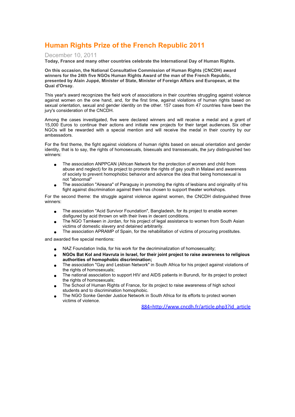 Human Rights Prize of the French Republic 2011 December 10, 2011 Today, France and Many Other Countries Celebrate the International Day of Human Rights