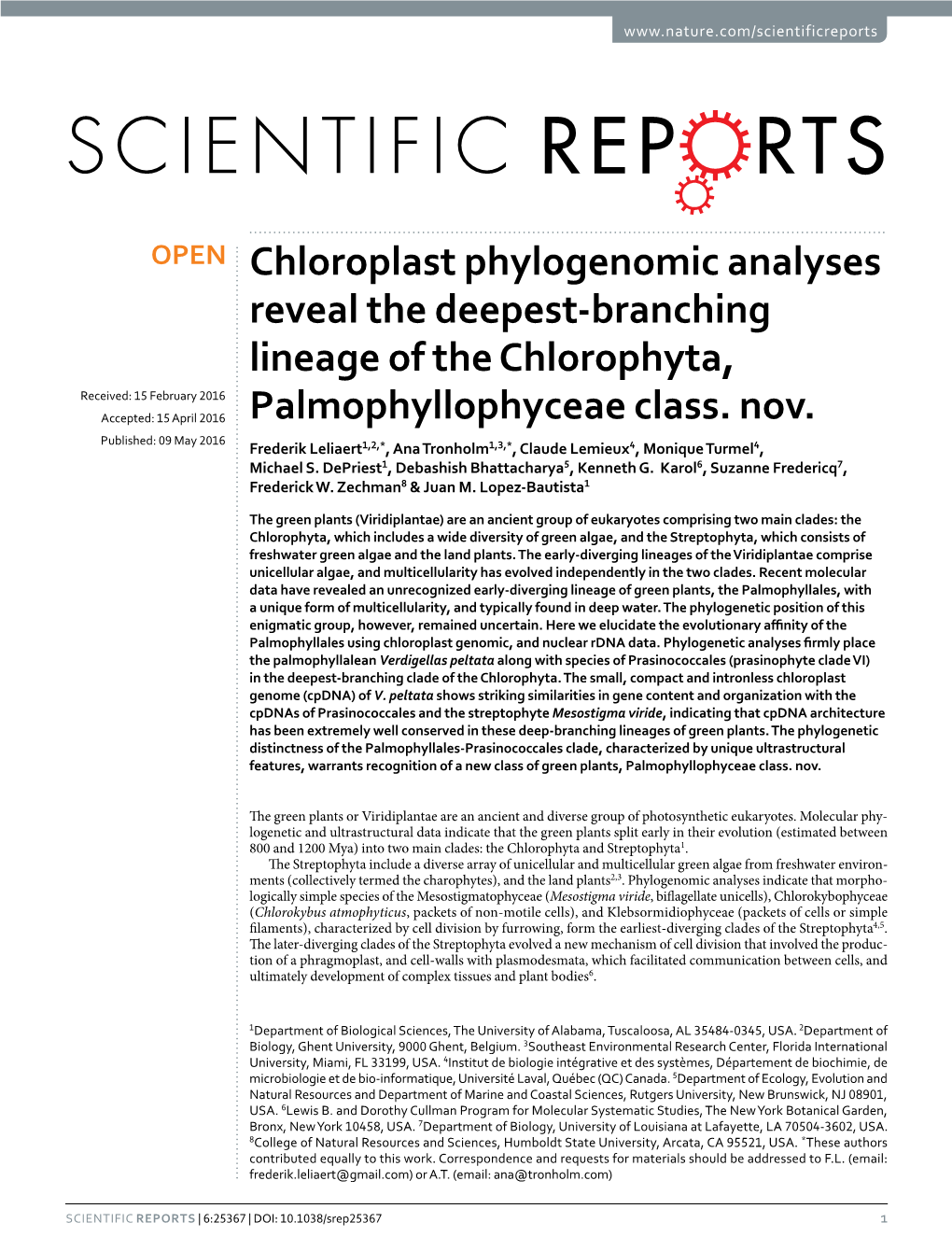 Chloroplast Phylogenomic Analyses Reveal the Deepest-Branching Lineage of the Chlorophyta, Received: 15 February 2016 Accepted: 15 April 2016 Palmophyllophyceae Class