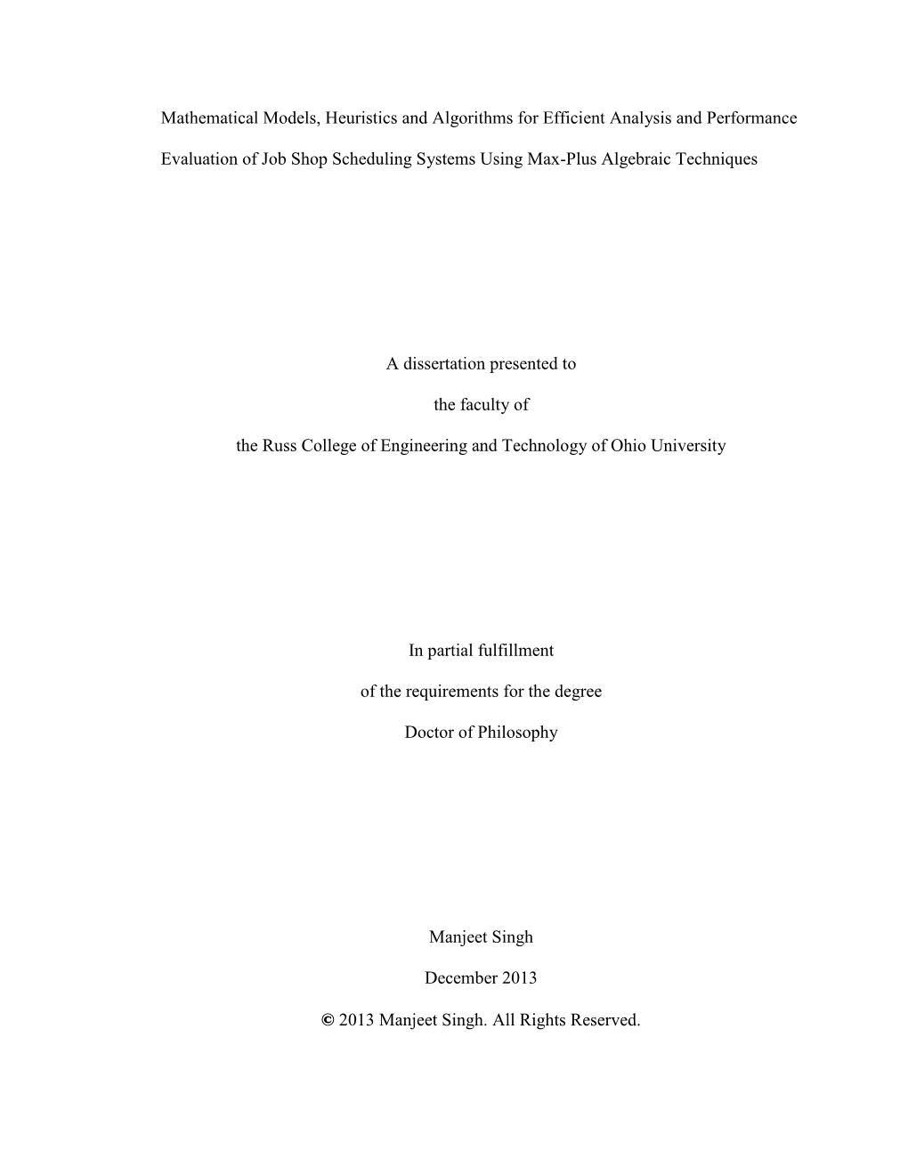 Mathematical Models, Heuristics and Algorithms for Efficient Analysis and Performance Evaluation of Job Shop Scheduling Systems