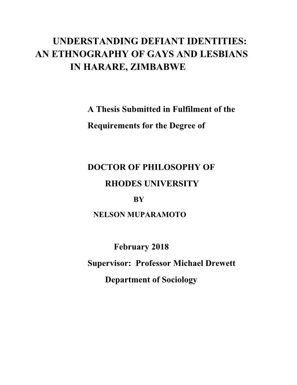 An Ethnography of Gays and Lesbians in Harare, Zimbabwe