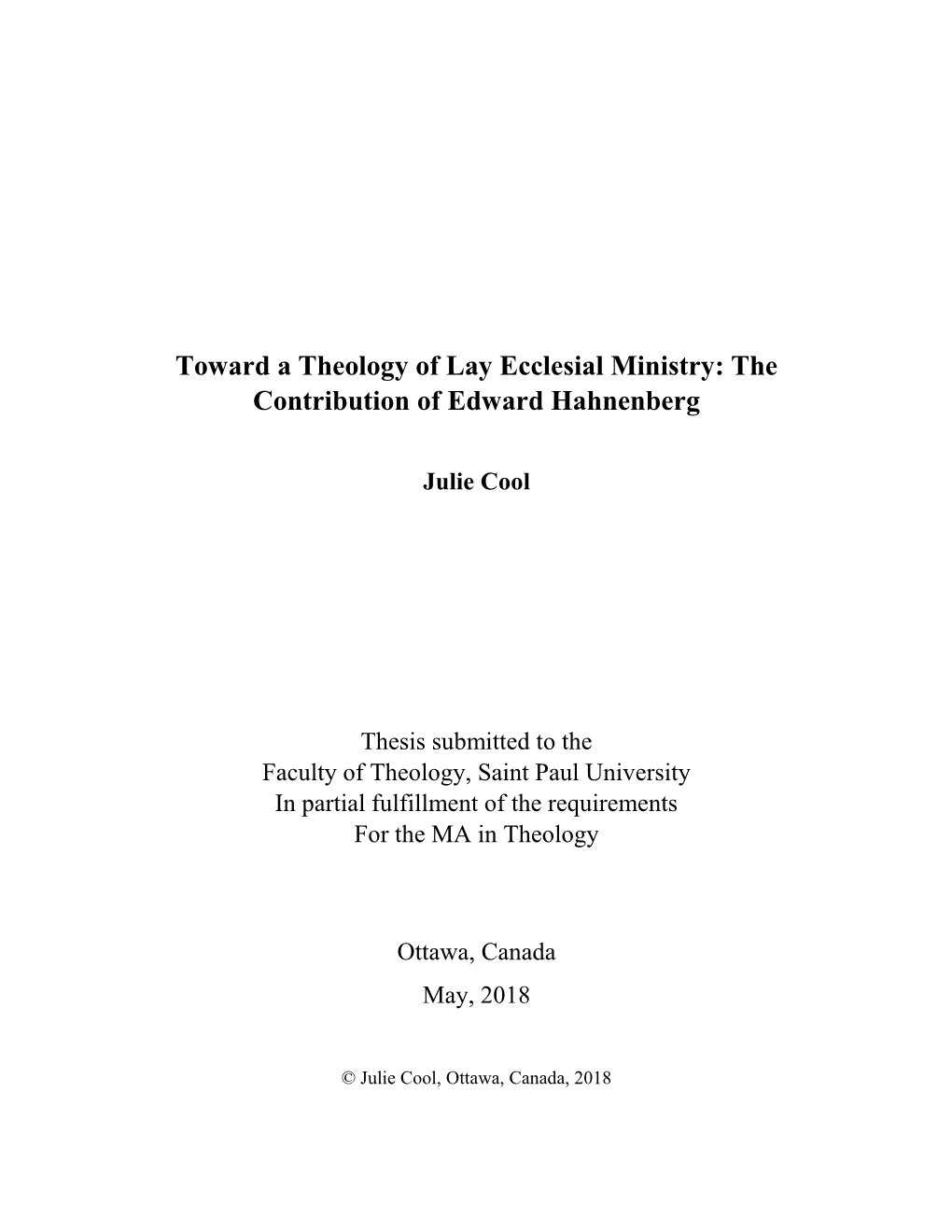 Toward a Theology of Lay Ecclesial Ministry: the Contribution of Edward Hahnenberg