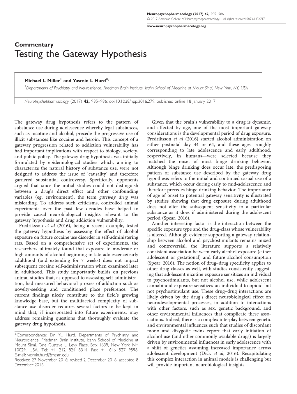 Testing the Gateway Hypothesis