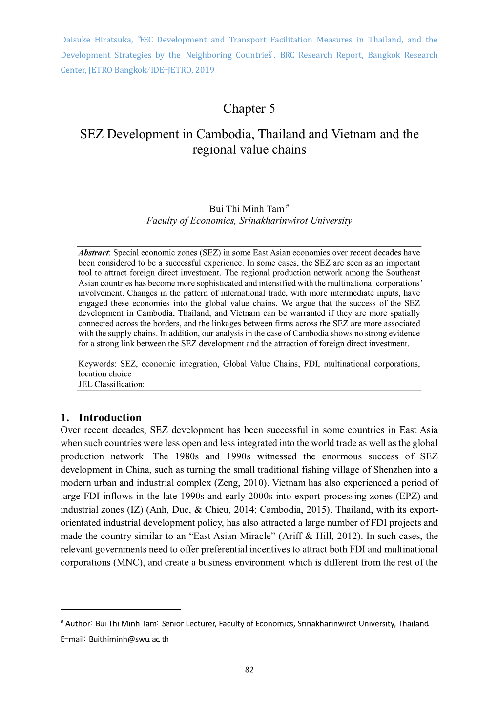 SEZ Development in Cambodia, Thailand and Vietnam and the Regional Value Chains