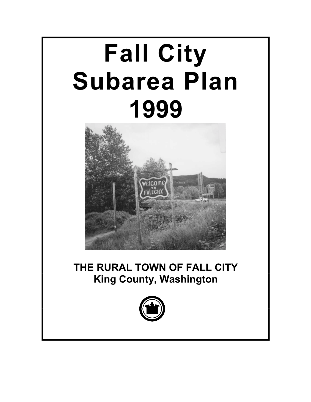 1999 Fall City Subarea Plan