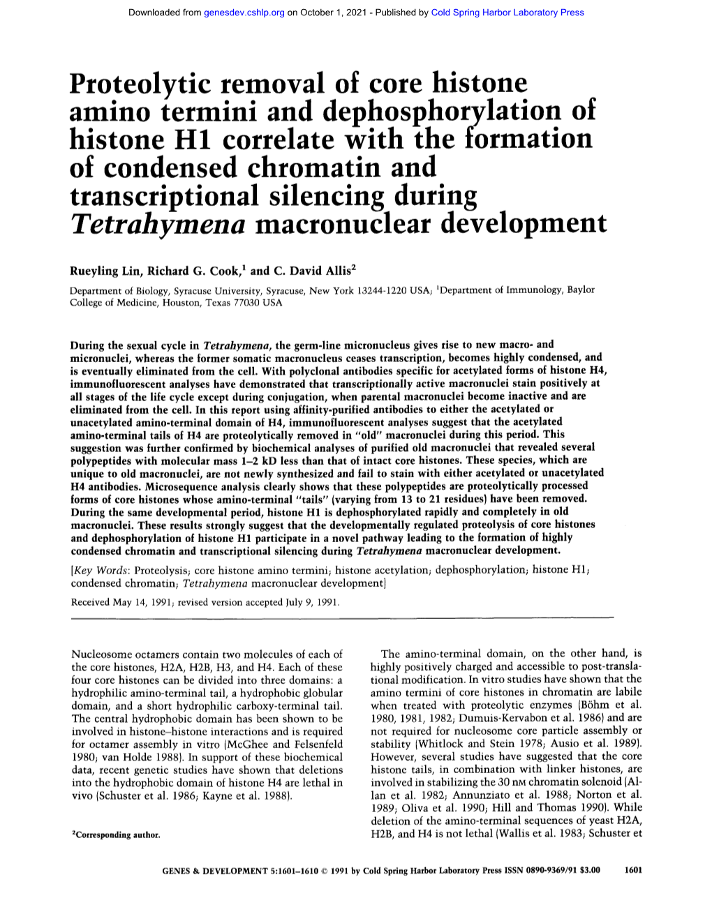 Proteolytic Removal of Core Histone Amino Termini And