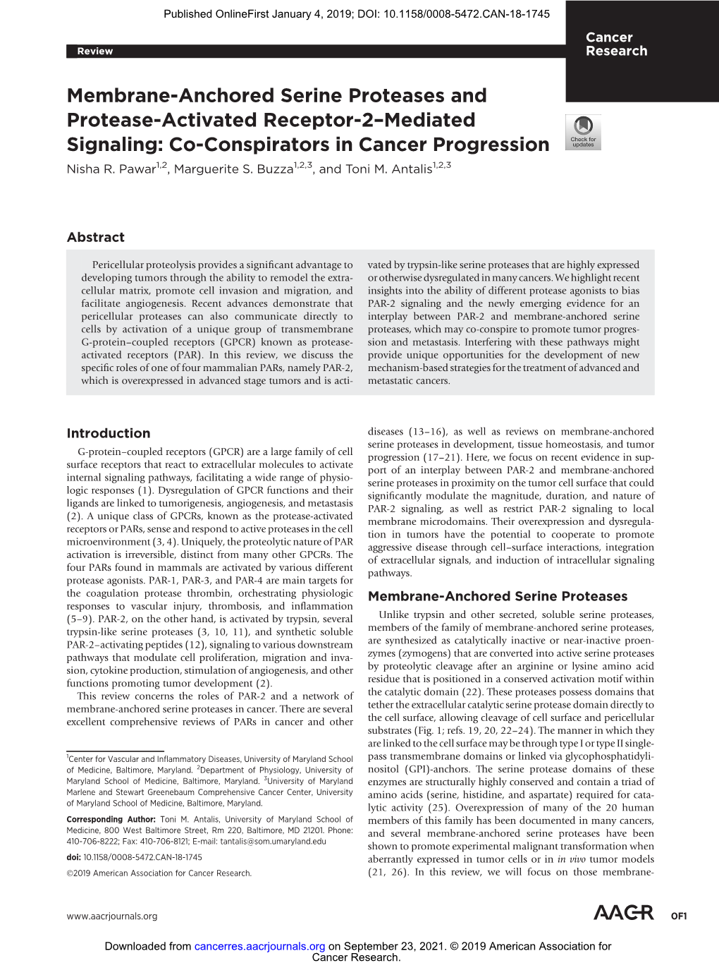 Membrane-Anchored Serine Proteases and Protease-Activated Receptor-2–Mediated Signaling: Co-Conspirators in Cancer Progression Nisha R