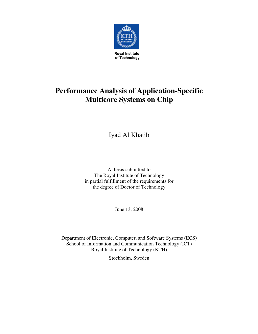 Performance Analysis of Application-Specific Multicore Systems on Chip