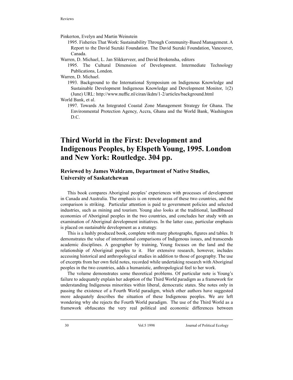 Third World in the First: Development and Indigenous Peoples, by Elspeth Young, 1995