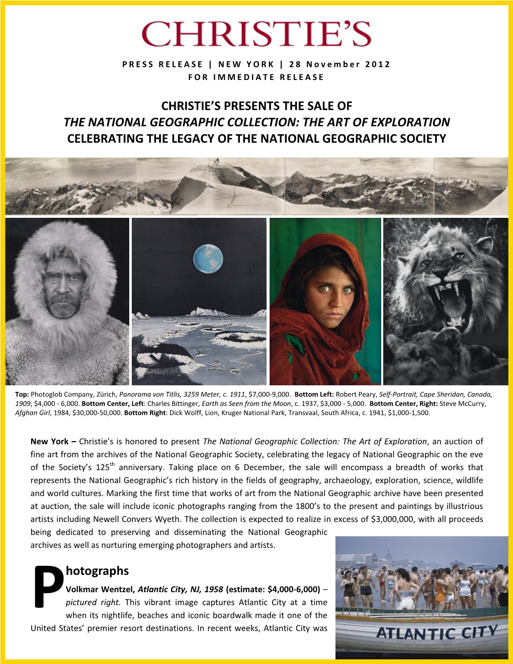 Christie's Presents the Sale of the National Geographic Collection: the Art of Exploration Celebrating the Legacy of the Na