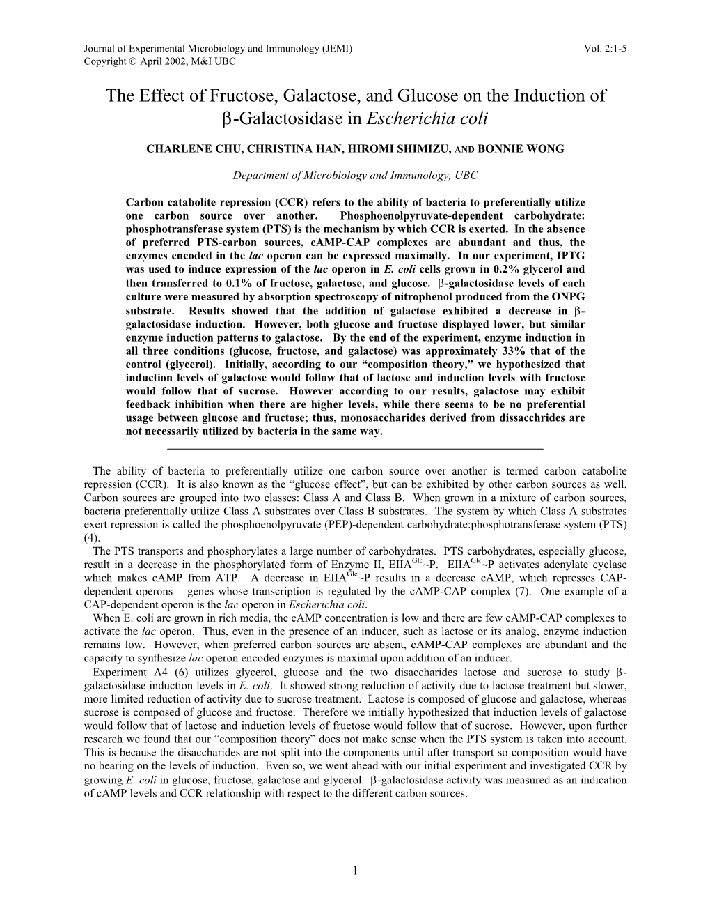 The Effect of Fructose, Galactose, and Glucose on the Induction of Β-Galactosidase in Escherichia Coli