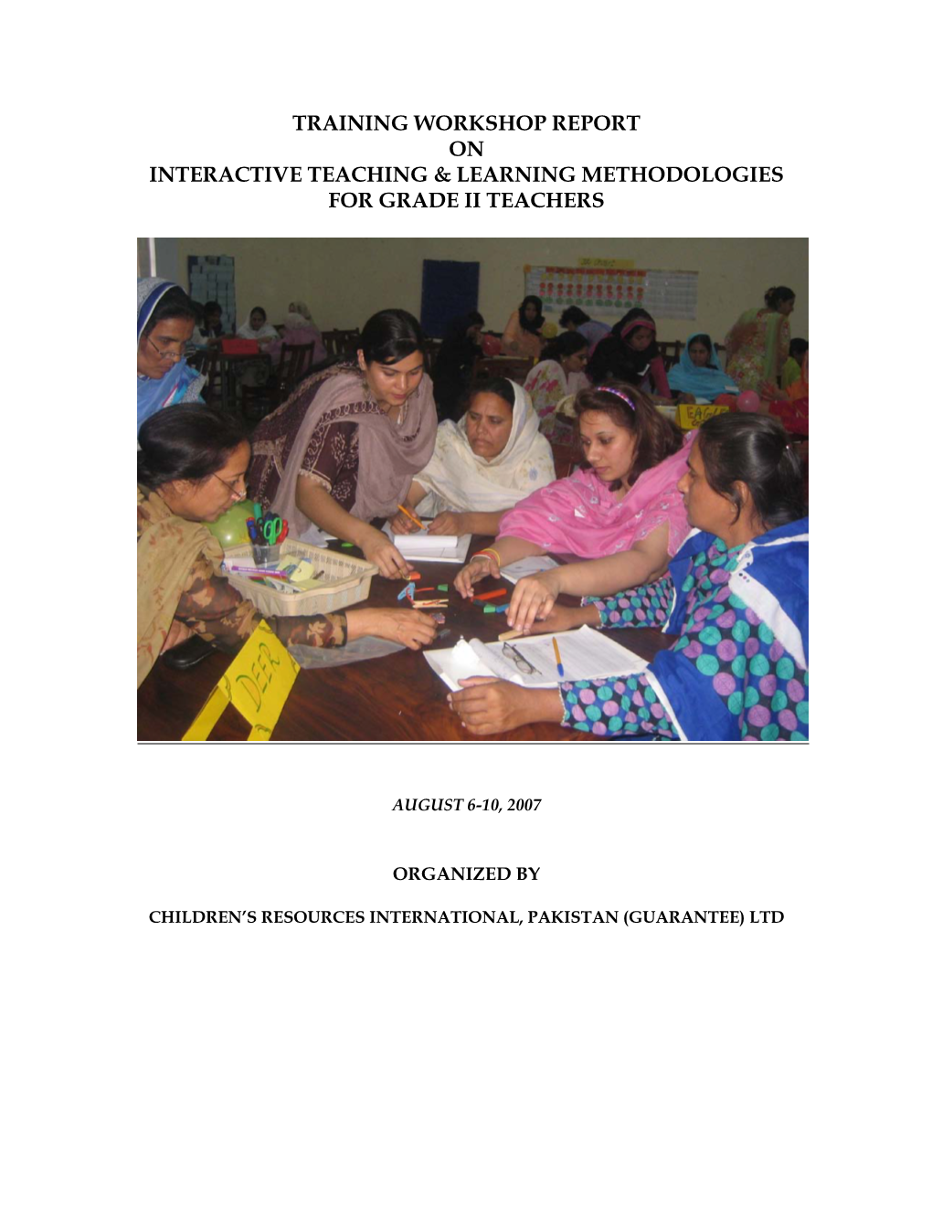 Training Workshop Report on Interactive Teaching & Learning Methodologies