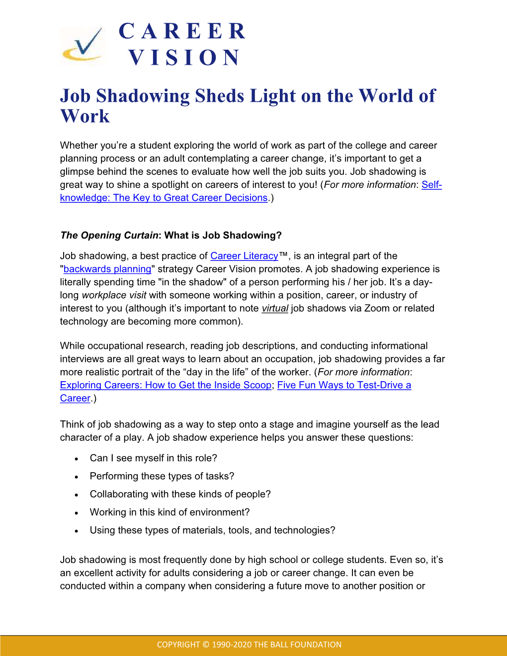 Job Shadowing Sheds Light on the World of Work