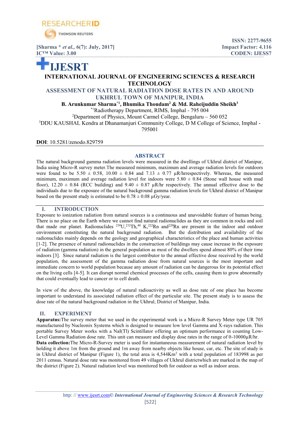 Assessment of Natural Radiation Dose Rates in and Around Ukhrul Town of Manipur, India B