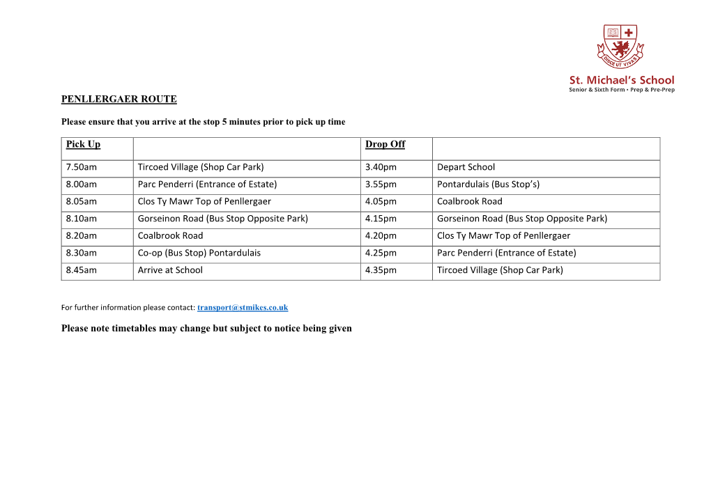 (Shop Car Park) 3.40Pm Depart School 8.00Am Parc Penderri