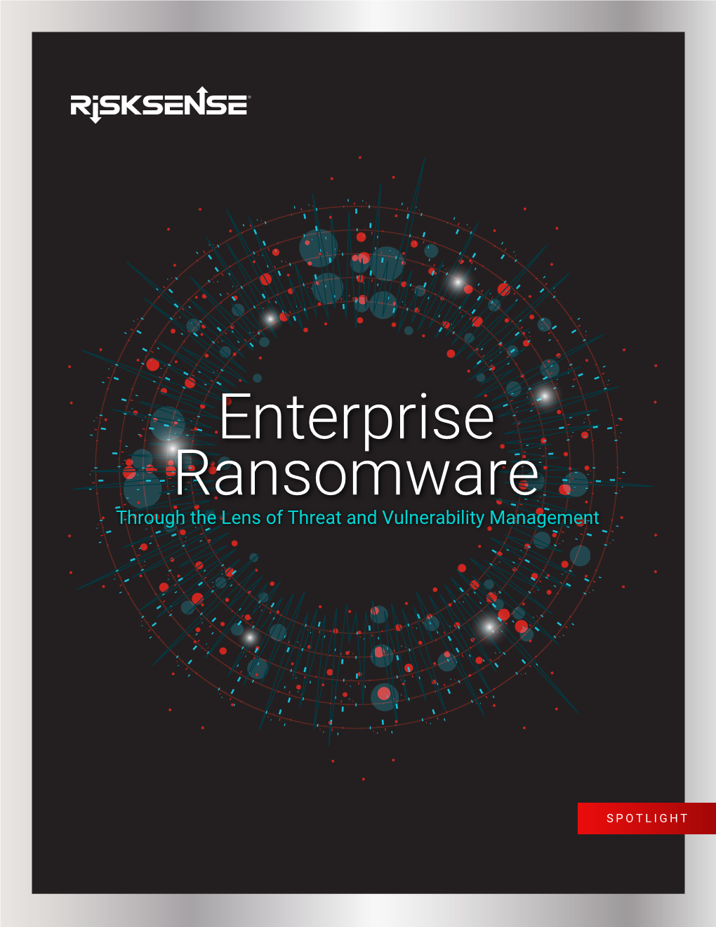 Enterprise Ransomware – Through the Lens of Threat