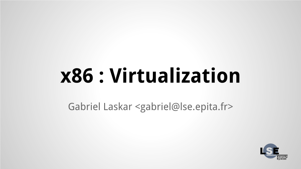 X86 : Virtualization