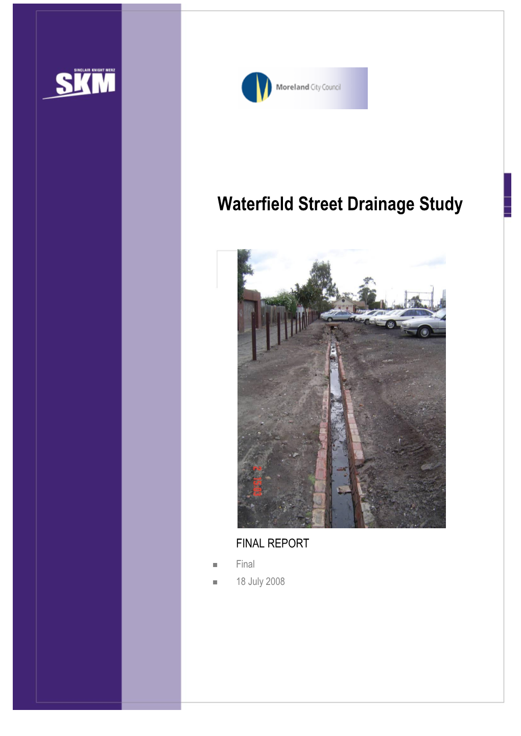 City of Moreland Name of Project: Waterfield Street Drainage Study Name of Document: Final Report