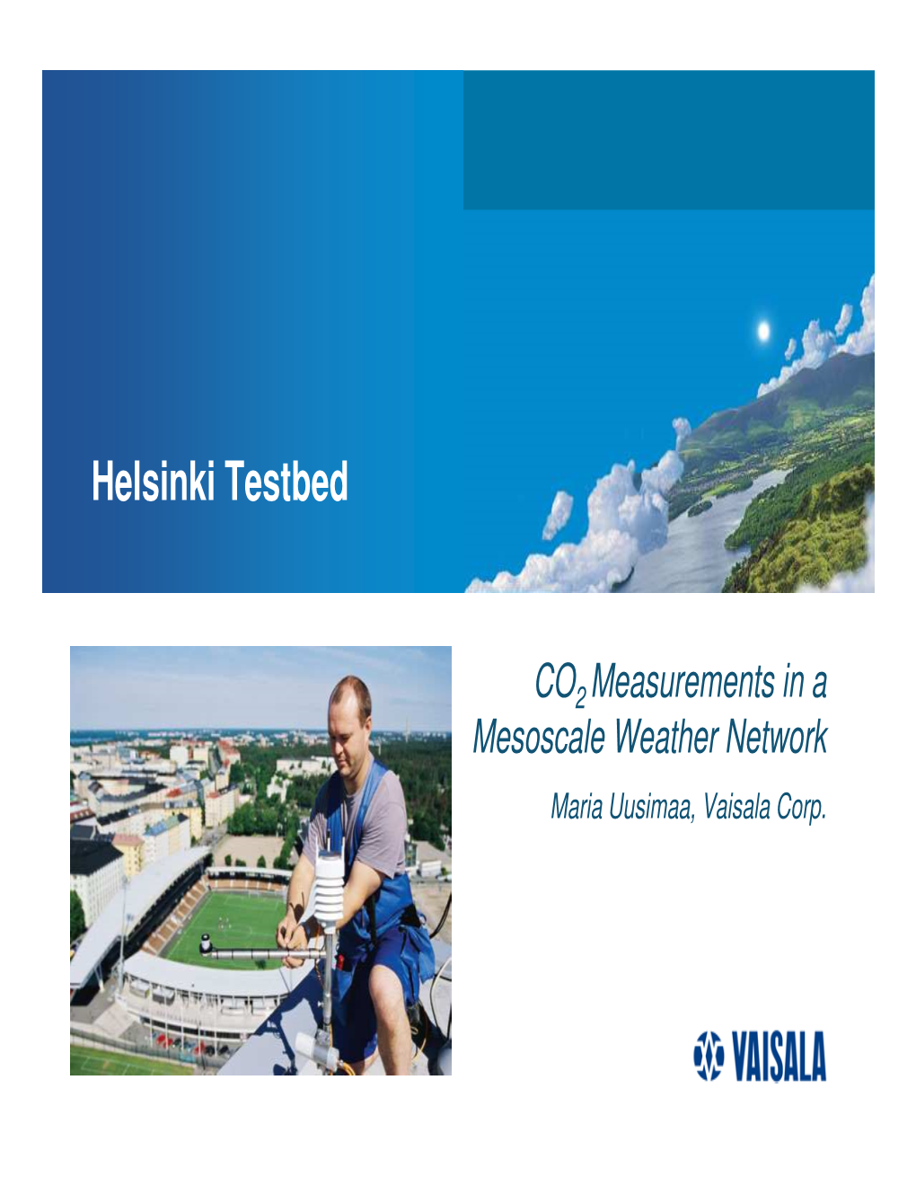 CO 2 Measurements in Helsinki Testbed