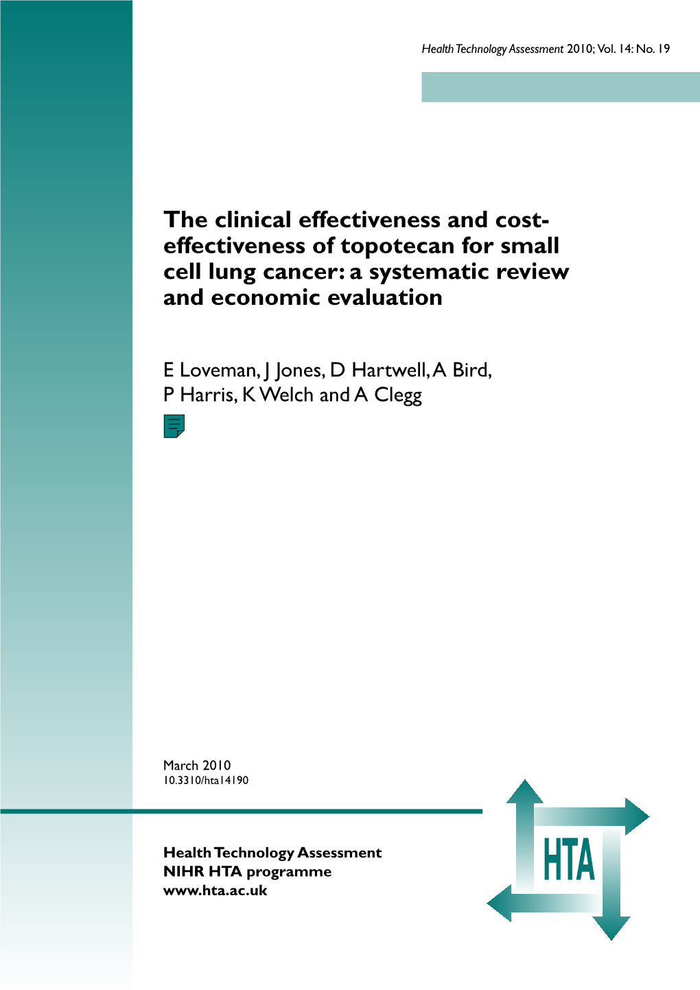 The Clinical Effectiveness and Cost-Effectiveness of Topotecan for Small Cell Lung Cancer: a Systematic Review and Economic Evaluation