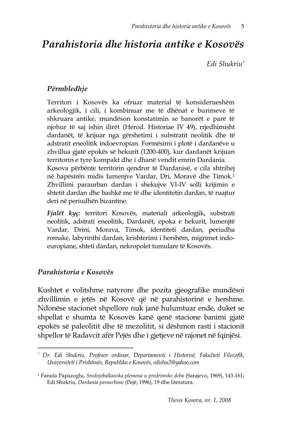 Parahistoria Dhe Historia Antike E Kosovës 5 Parahistoria Dhe Historia Antike E Kosovës