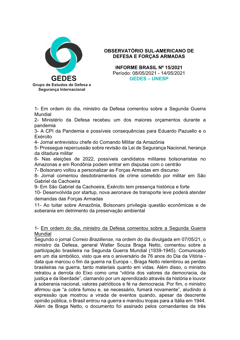 Informe Semanal Brasil Sul-Americano 15-2021