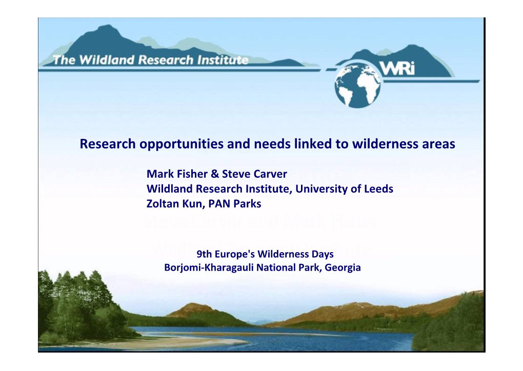 Research Opportunities and Needs Linked to Wilderness Areas