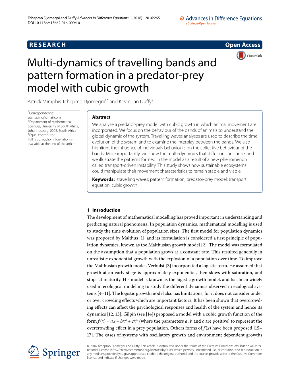 Multi-Dynamics of Travelling Bands and Pattern Formation in a Predator-Prey Model with Cubic Growth Patrick Mimphis Tchepmo Djomegni1* and Kevin Jan Duﬀy2