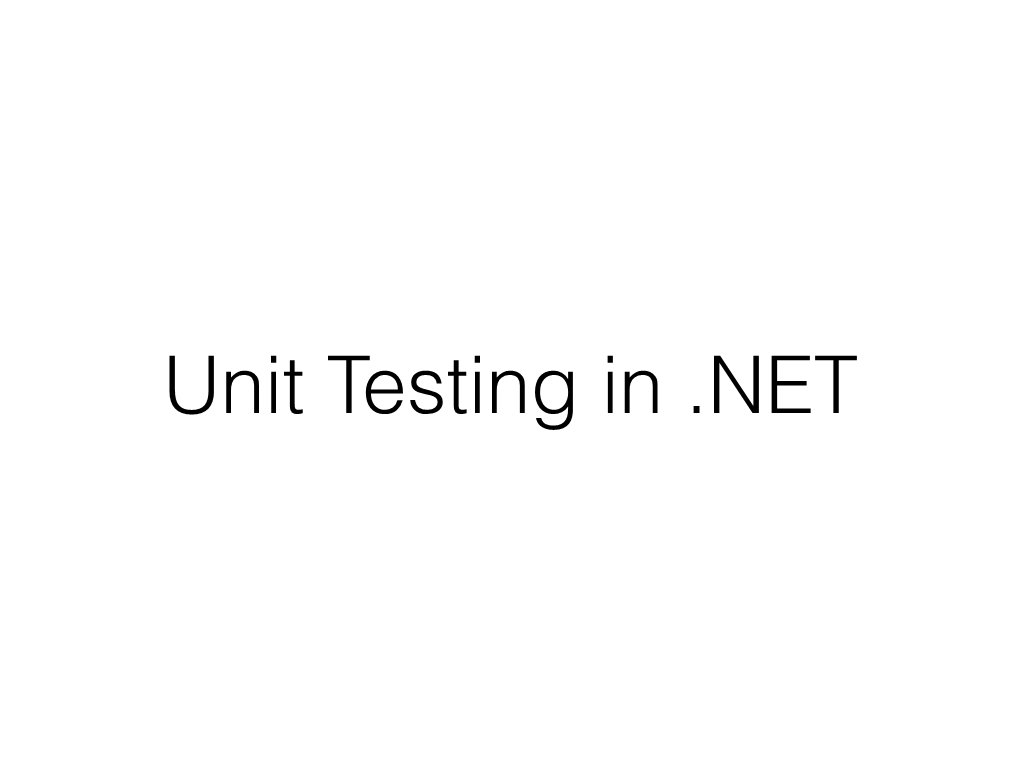 Philosophy of Unit Testing