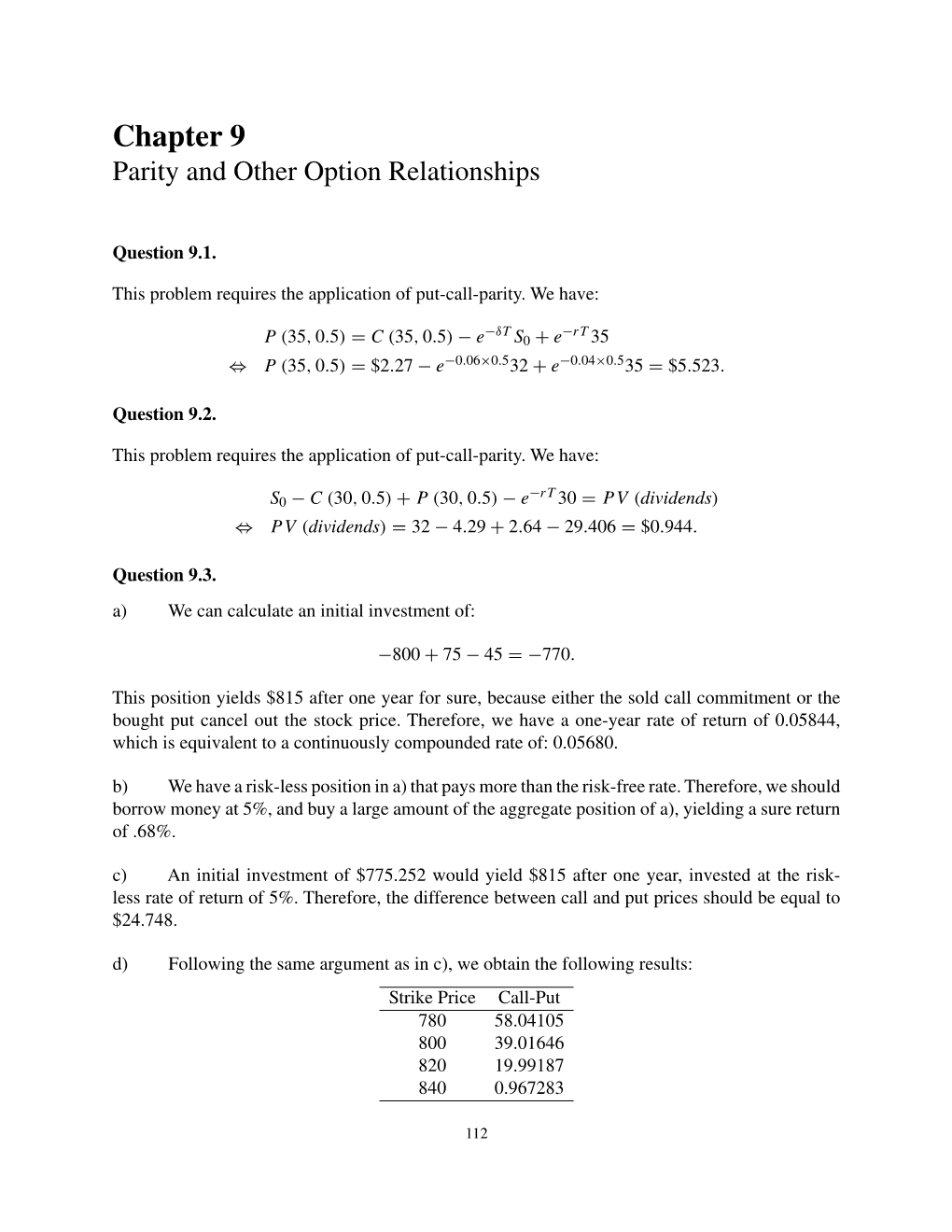 Chapter 9 Parity and Other Option Relationships