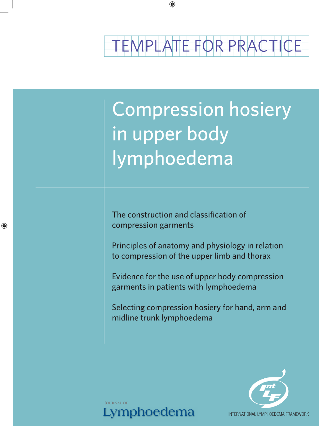Compression Hosiery in Upper Body Lymphoedema