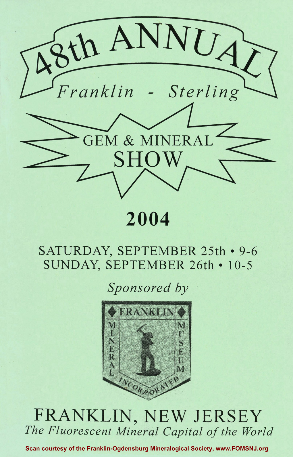 48Th Annual Franklin-Sterling Gem and Mineral Show