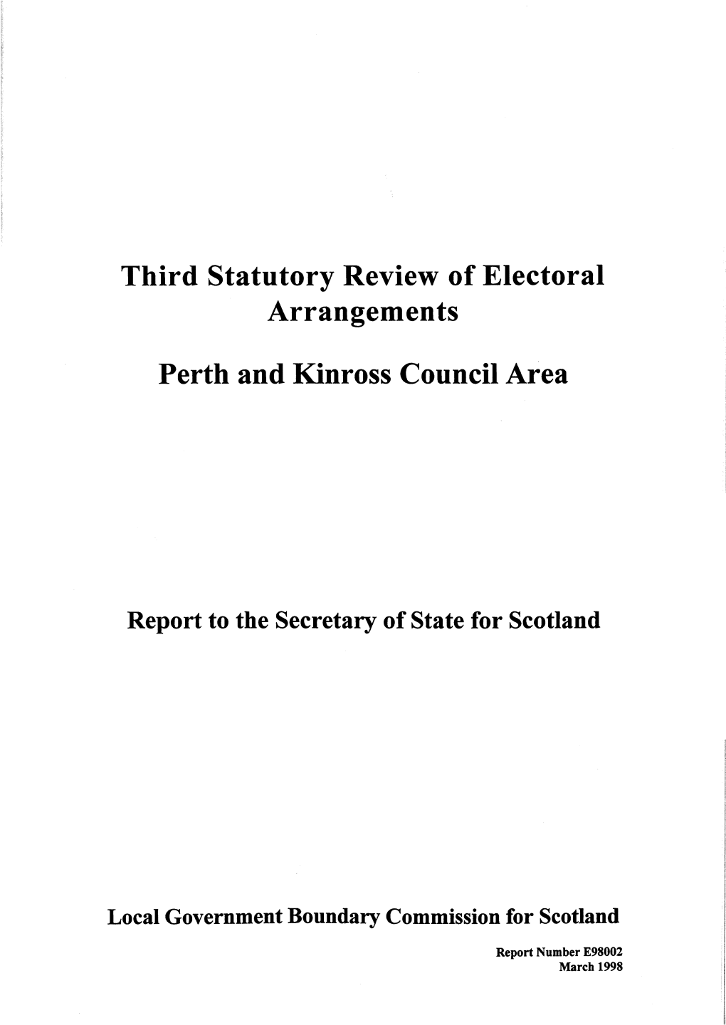 Third Statutory Review of Electoral Arrangements Perth and Kinross Council Area