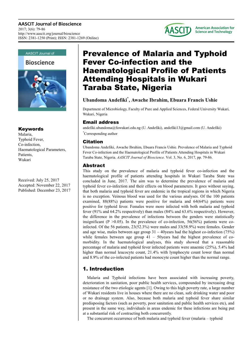Prevalence of Malaria and Typhoid Fever Co-Infection and the Haematological Profile of Patients Attending Hospitals in Wukari Taraba State, Nigeria