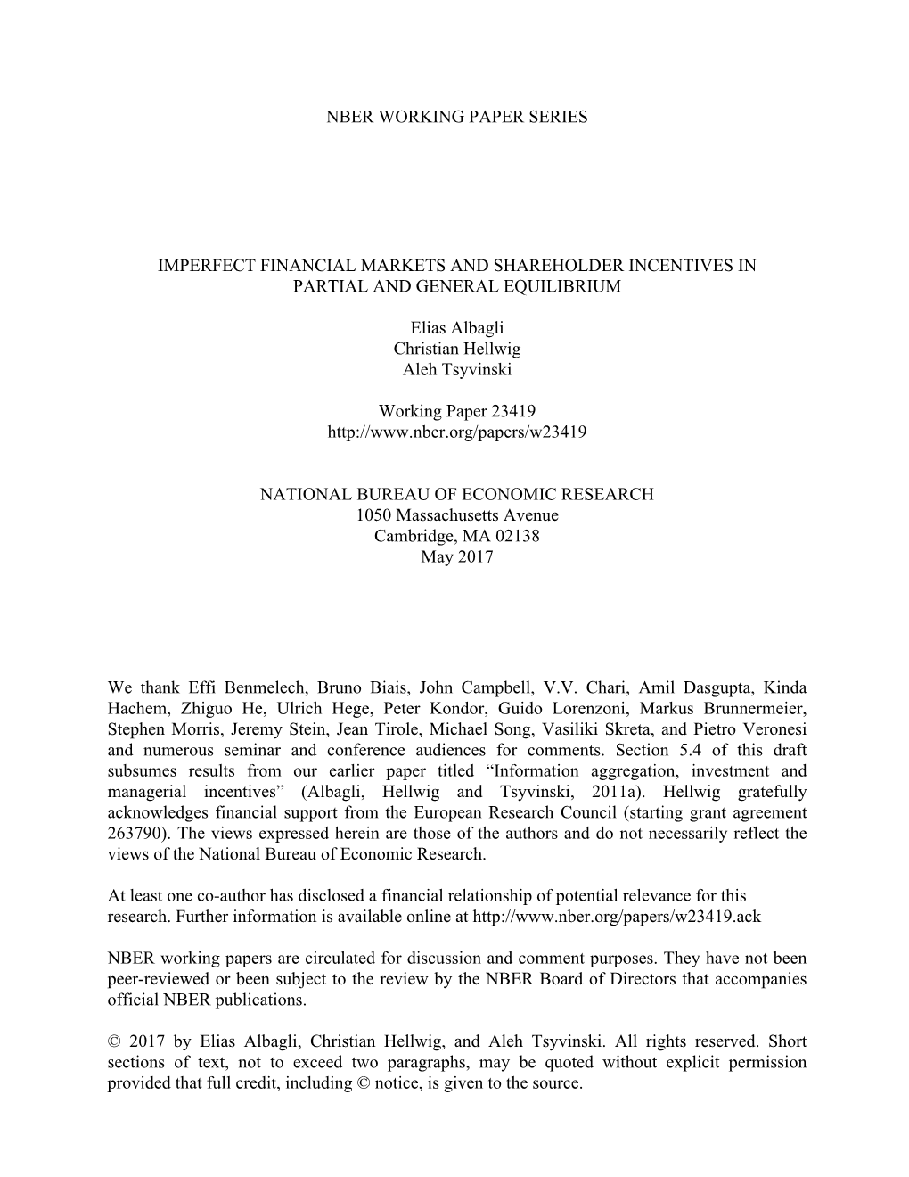 Imperfect Financial Markets and Shareholder Incentives in Partial and General Equilibrium