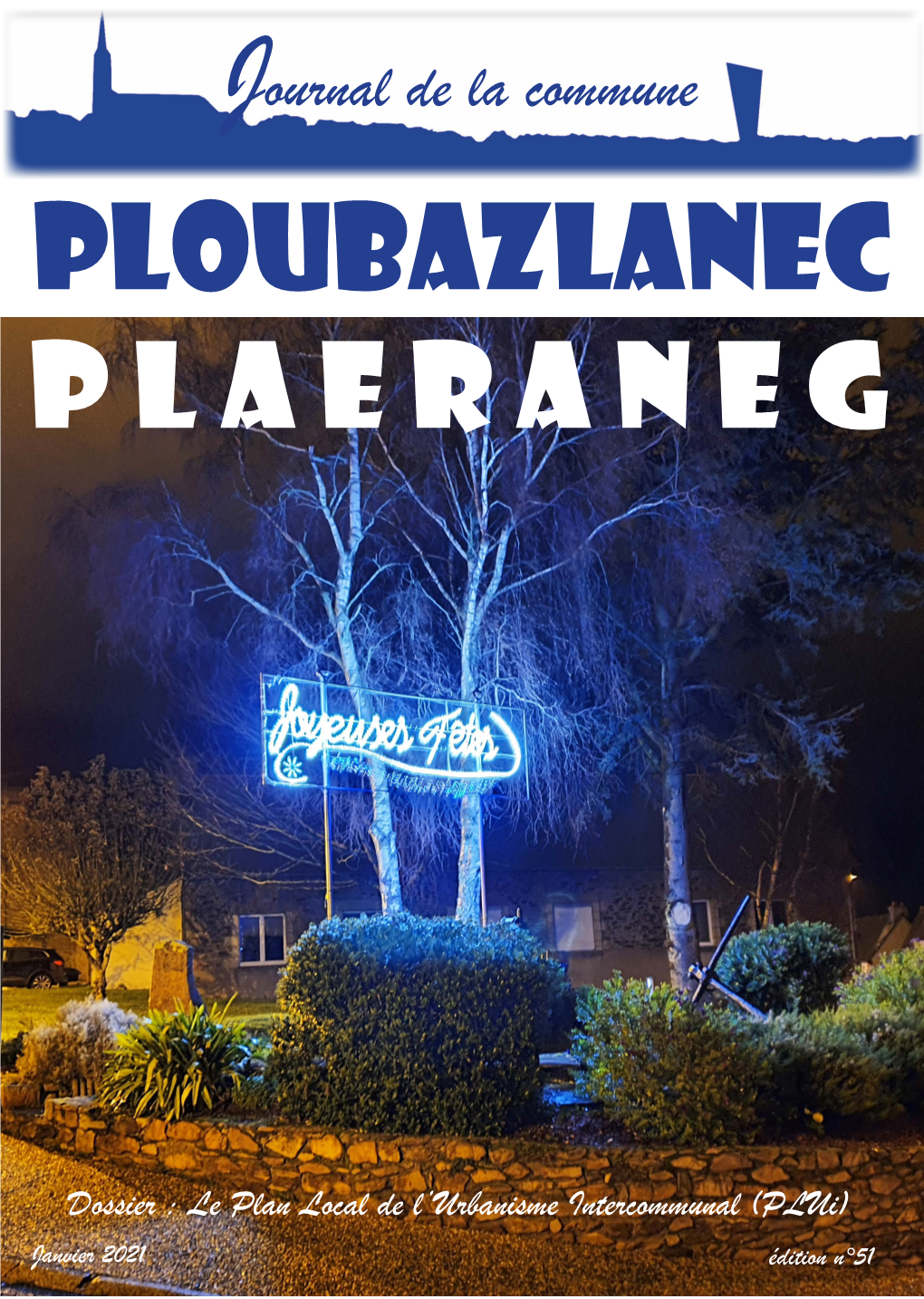 Journal De La Commune Ploubazlanec P L a E R a N E G Le Nouveau Conseil Municipal