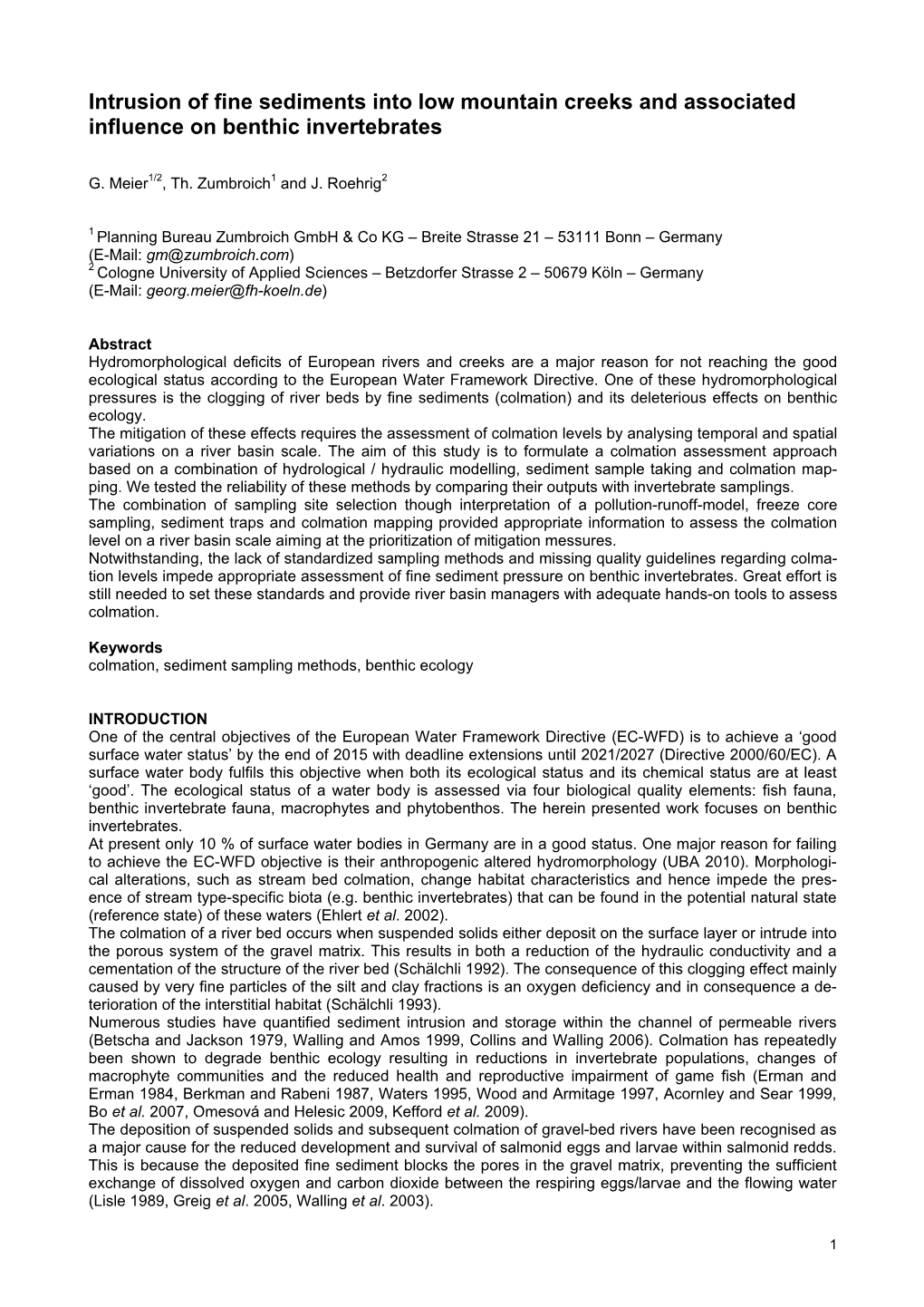 Intrusion of Fine Sediments Into Low Mountain Creeks and Associated Influence on Benthic Invertebrates