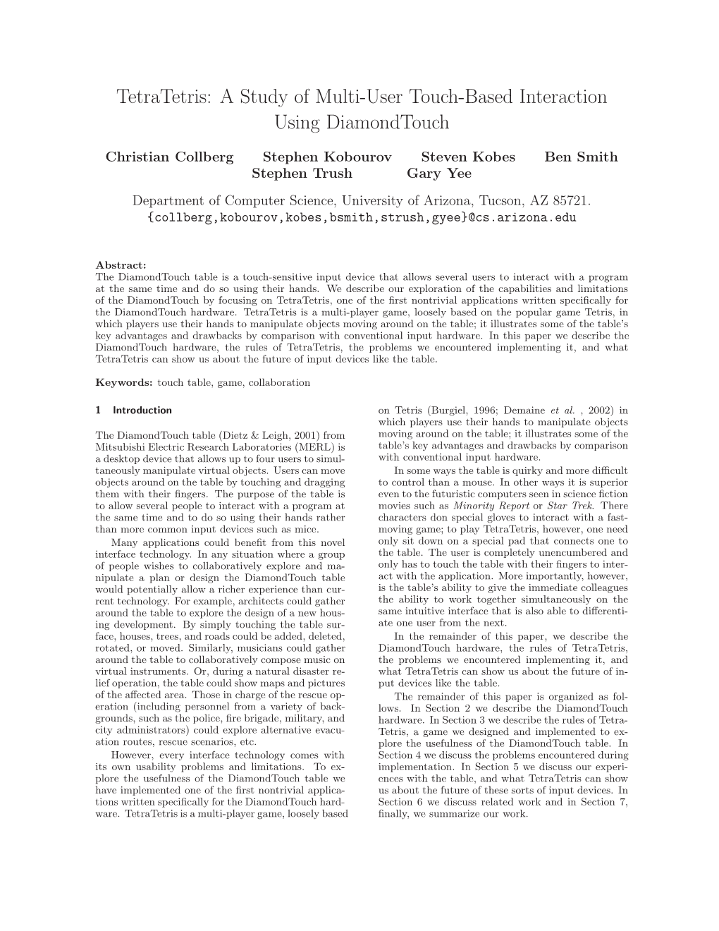 A Study of Multi-User Touch-Based Interaction Using Diamondtouch