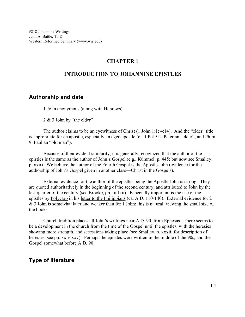 CHAPTER 1 INTRODUCTION to JOHANNINE EPISTLES Authorship