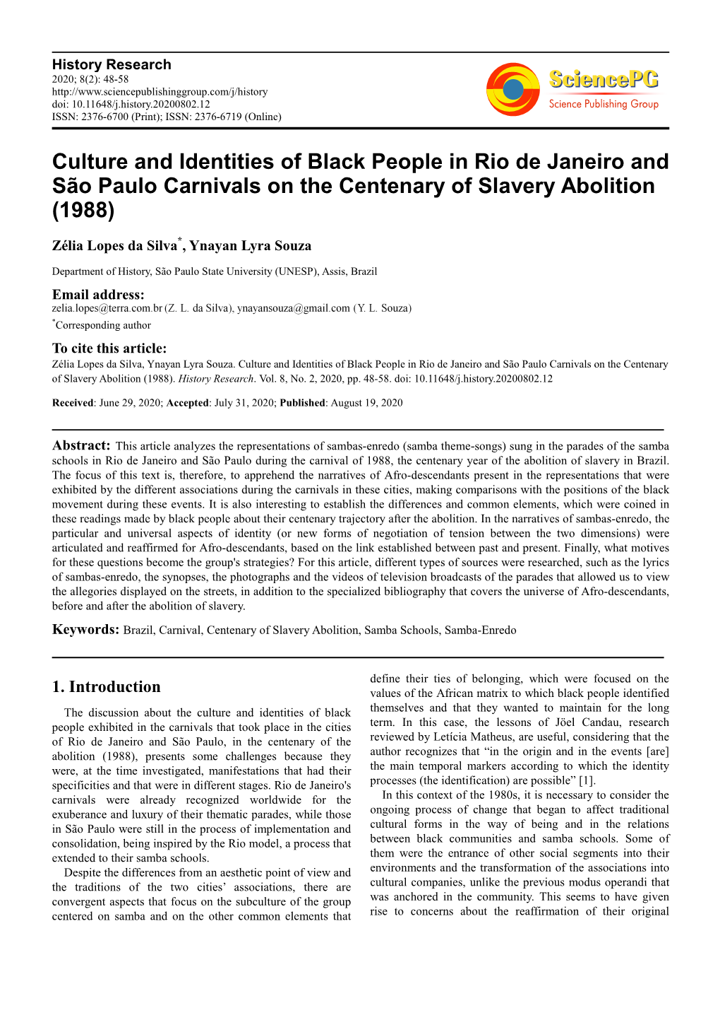 Culture and Identities of Black People in Rio De Janeiro and São Paulo Carnivals on the Centenary of Slavery Abolition (1988)