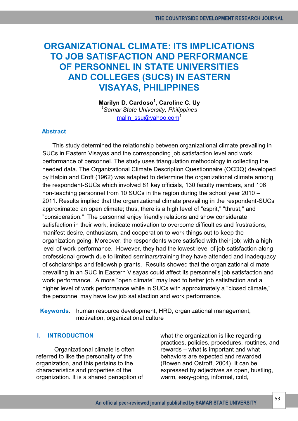 Organizational Climate: Its Implications to Job Satisfaction and Performance of Personnel in State Universities and Colleges (Sucs) in Eastern Visayas, Philippines