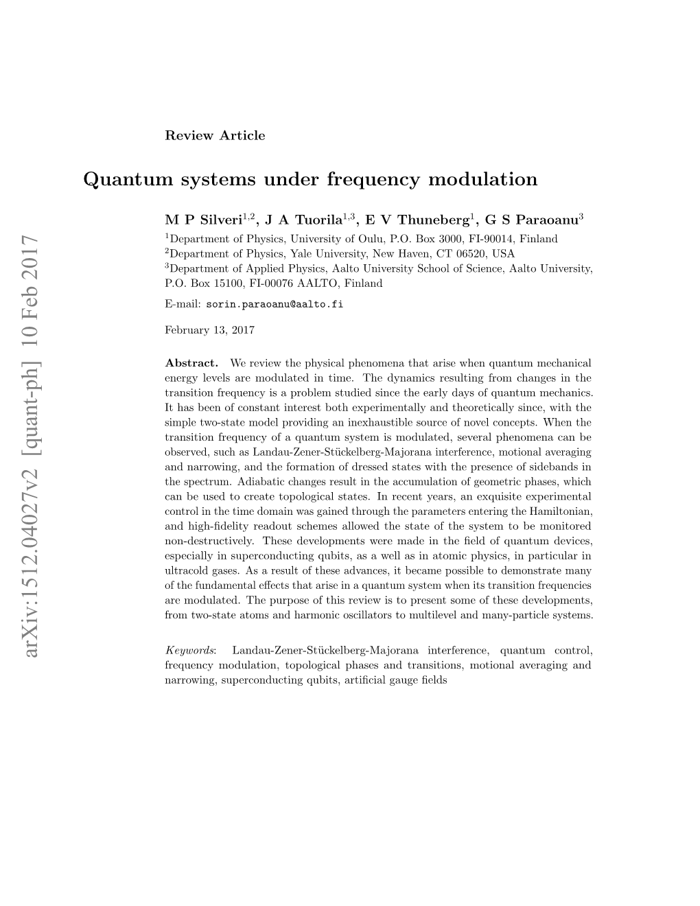 Quantum Systems Under Frequency Modulation